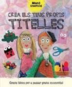 Crea els teus propis titelles, de Ribón Calabia | portada del libro