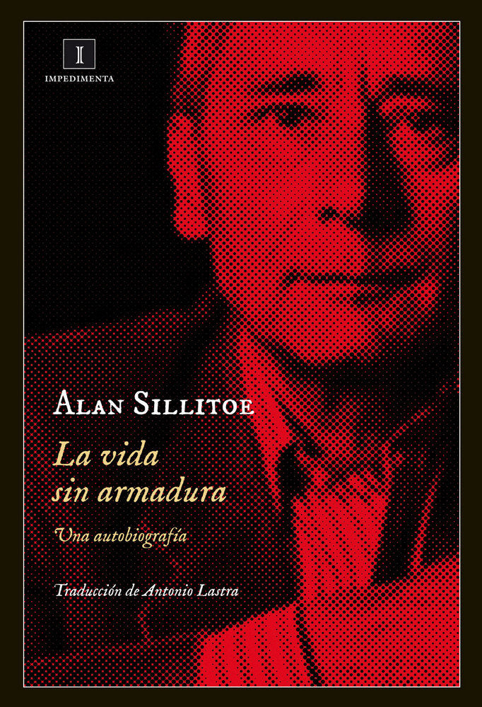 La vida sin armadura, de Sillitoe, Alan | portada del libro