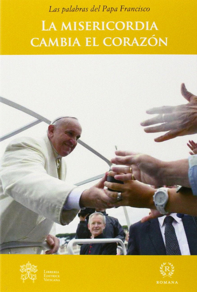 LA MISERICORDIA CAMBIA EL CORAZÓN, de Papa Francisco | portada del libro