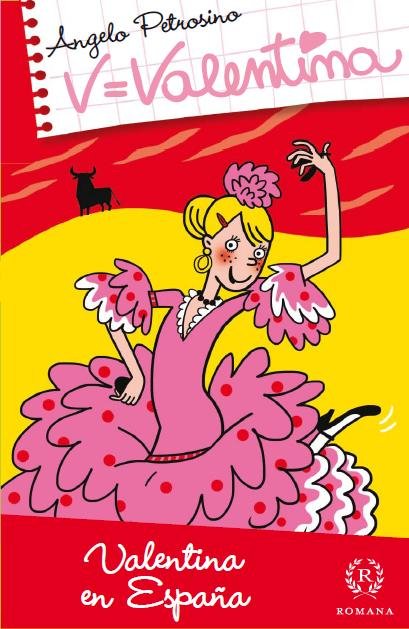 VALENTINA EN ESPAÑA, de PETROSINO,ANGELO | portada del libro
