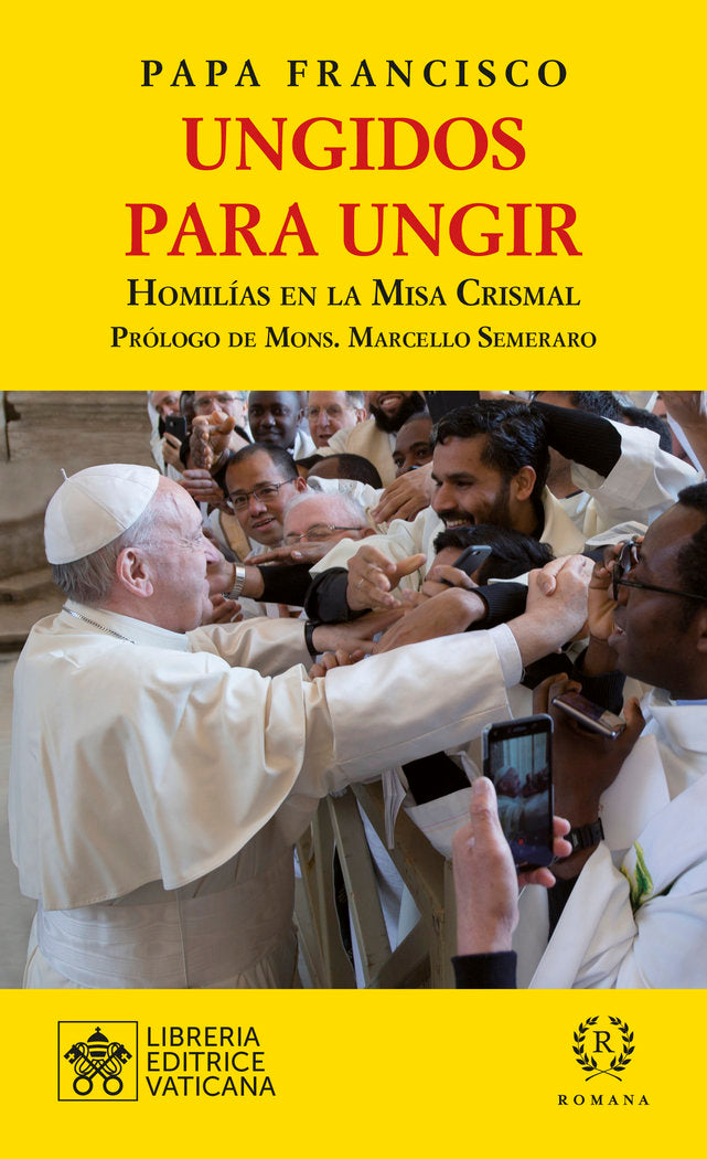 UNGIDOS PARA UNGIR, de PAPA FRANCISCO | portada del libro