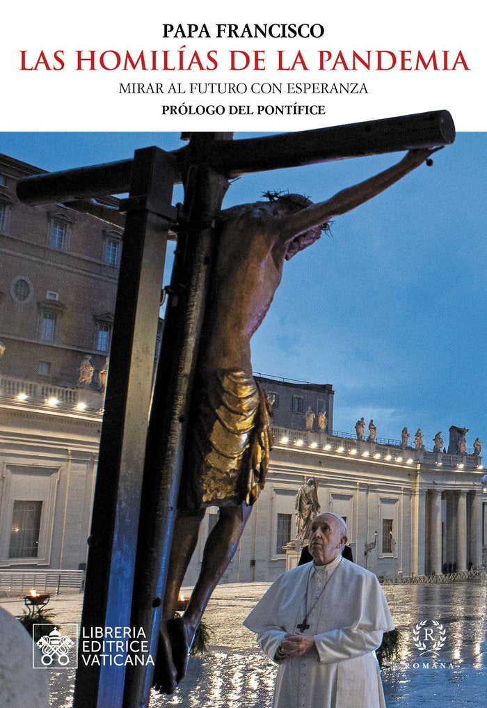 LAS HOMILÍAS DE LA PANDEMIA, de PAPA FRANCISCO | portada del libro