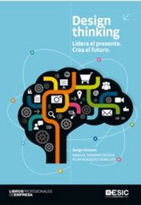 Design thinking, de Serrano Ortega, Manuel | portada del libro