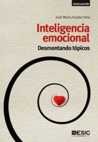 Inteligencia emocional, de Acosta Vera, José María | portada del libro