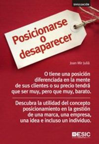 Posicionarse o desaparecer, de Mir Juliá, Joan | portada del libro
