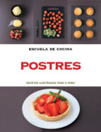 ESCUELA DE COCINA POSTRES, de Varios autores | portada del libro