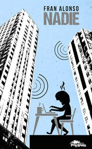 Nadie, de Alonso Villaverde, Francisco | portada del libro