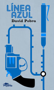 Línea azul, de Pérez González, David | portada del libro