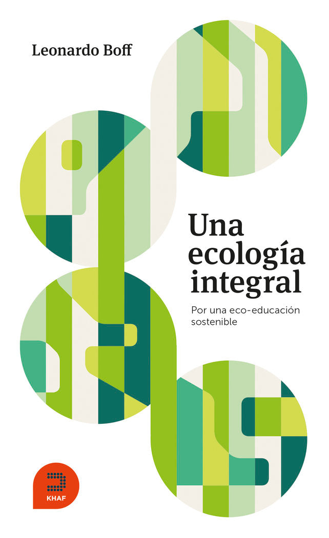 Una ecología integral, de Boff, Leonardo | portada del libro