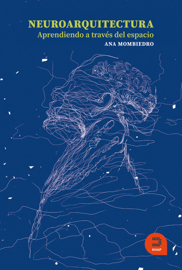 NEUROARQUITECTURA APRENDIENDO A TRAVES DEL ESPACIO | portada del libro