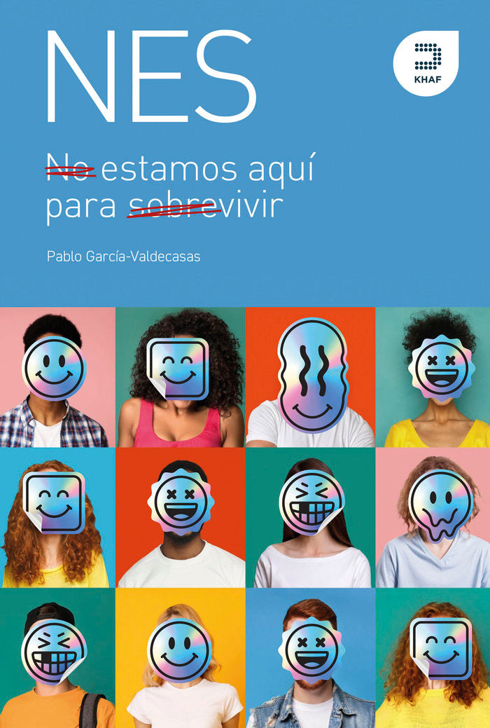 (N).NO ESTAMOS AQUI PARA SOBREVIVIR:ESTAMOS AQUI PARA VIVIR, de GARCIA VALDECASAS, PABLO | portada del libro