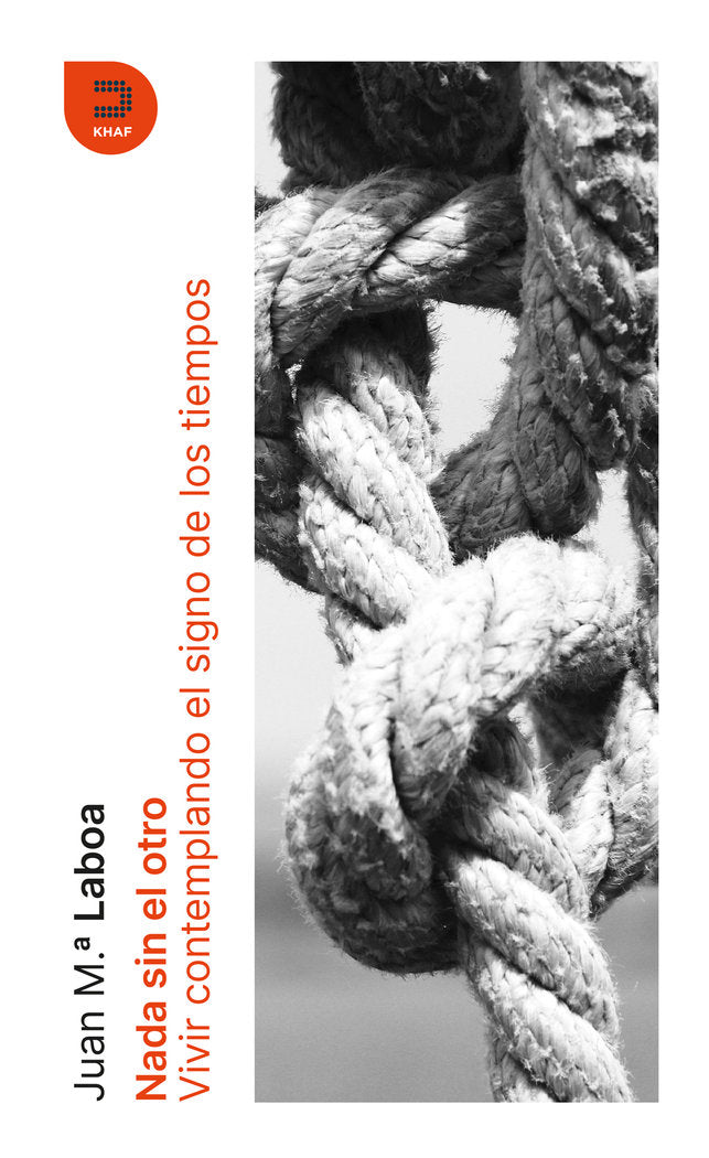 Nada sin el otro, de JUAN MARIA LABOA | portada del libro