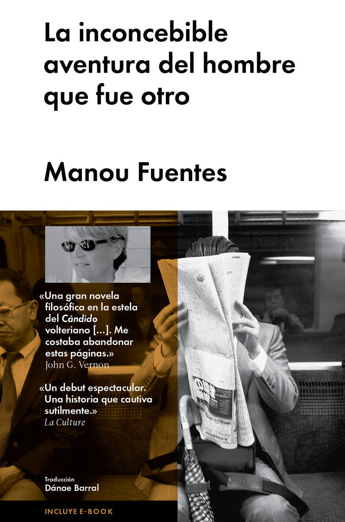 LA INCONCEBIBLE AVENTURA DEL HOMBRE QUE FUE OTRO, de Fuentes, Manou | portada del libro