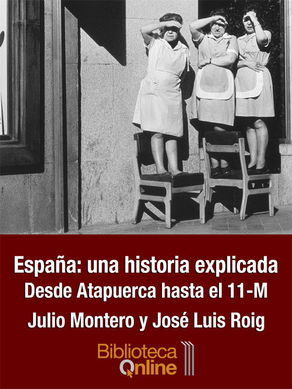 España una historia explicada, de Montero Díaz, Julio | portada del libro
