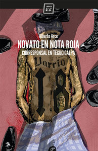 Novato en nota roja, de Arce Suárez, Alberto | portada del libro