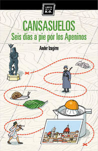 Cansasuelos, de Izagirre Olaizola, Ander | portada del libro
