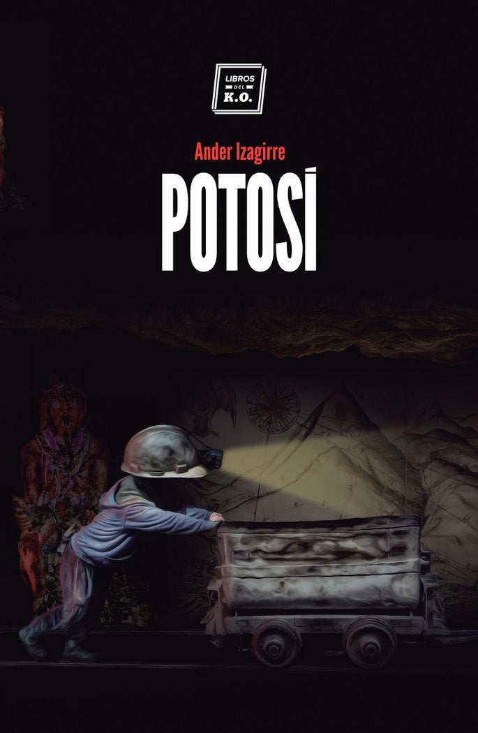 POTOSÍ, de Izagirre Olaizola, Ander | portada del libro