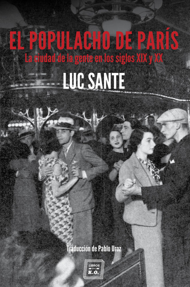 El populacho de París, de Sante, Luc | portada del libro