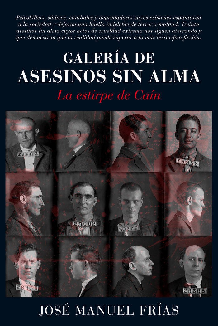 Galería de asesinos sin alma, de Frías Ciruela, José Manuel | portada del libro