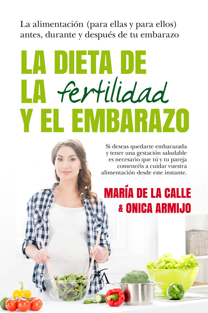 La dieta de la fertilidad y el embarazo, de Fernández Miranda, María de la Calle | portada del libro