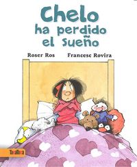 Chelo ha perdido el sueño, de Ros i Vilanova, Roser | portada del libro