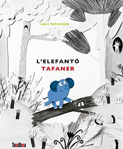 L'elefantó tafaner, de Riphagen, Loes | portada del libro