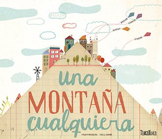Una montaña cualquiera, de Pintadera, Fran | portada del libro