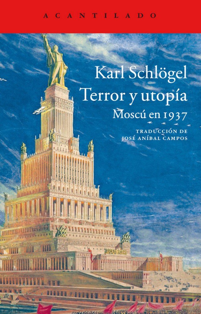 Terror y utopía, de Schlögel, Karl | portada del libro