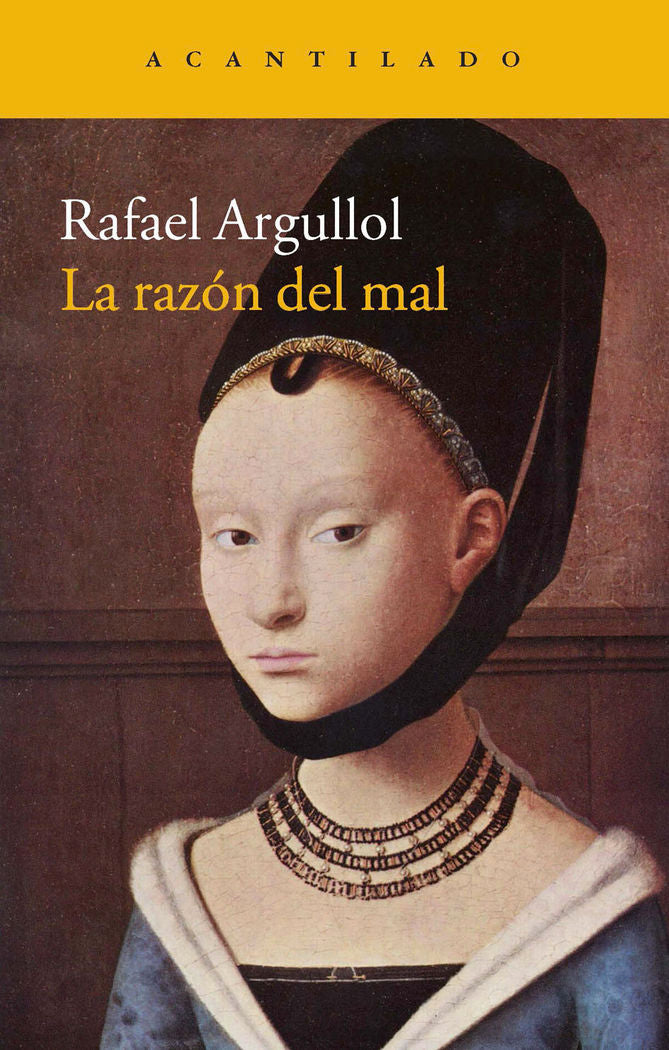 La razón del mal, de Argullol Murgadas, Rafael | portada del libro