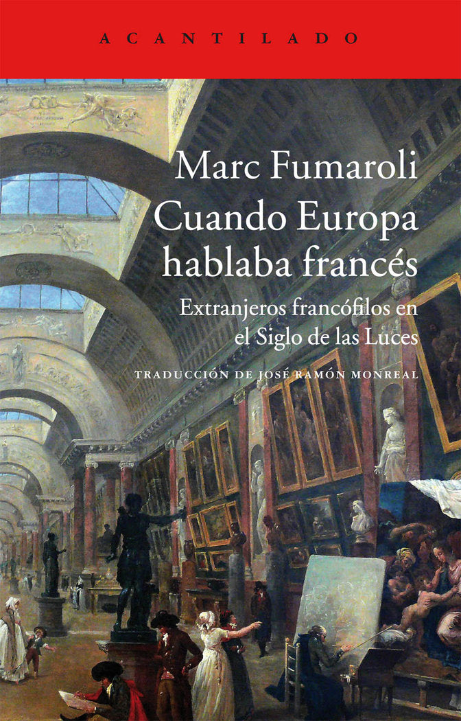 Cuando Europa hablaba francés, de Fumaroli, Marc | portada del libro