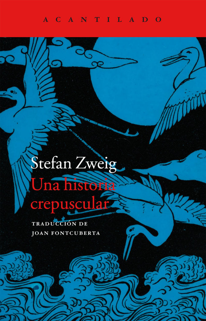 Una historia crepuscular, de Zweig, Stefan | portada del libro