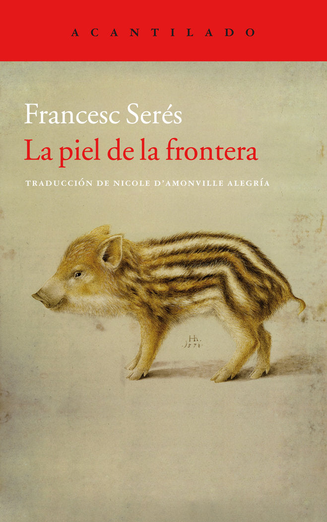 La piel de la frontera, de Serés Guillén, Francesc | portada del libro