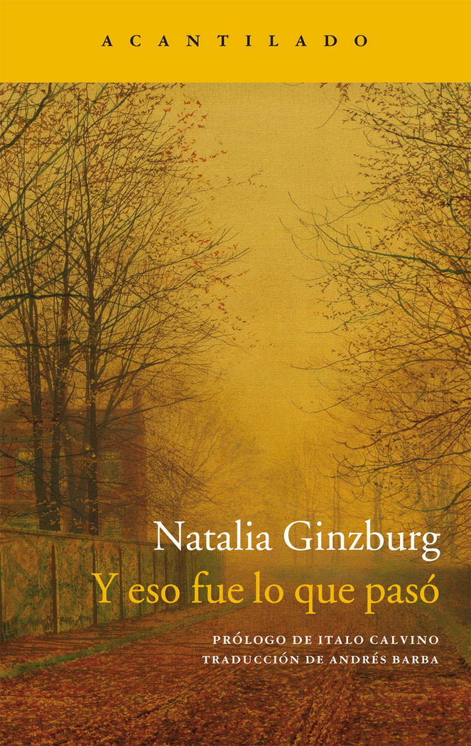 Y eso fue lo que pasó, de Ginzburg, Natalia | portada del libro