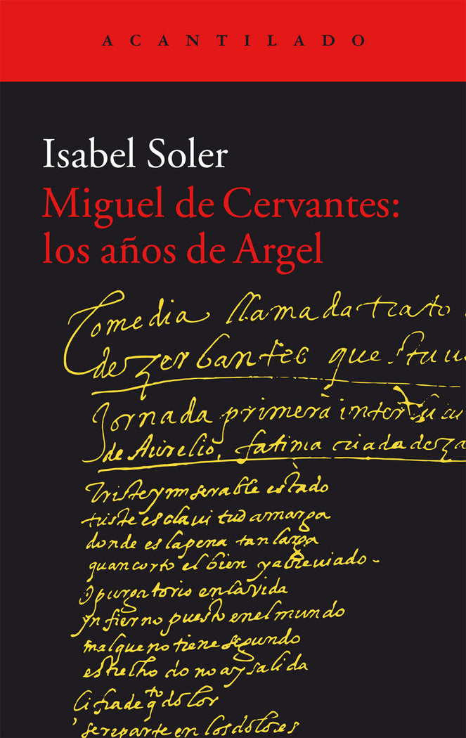 Miguel de Cervantes: los años de Argel, de Soler Quintana, Isabel | portada del libro