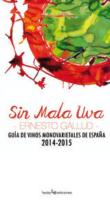 Sin mala uva, de ERNESTO GALLUD | portada del libro