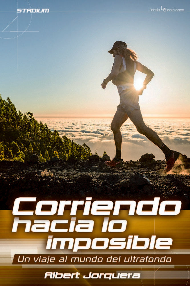 Corriendo hacia lo imposible, de Jorquera Mestres, Albert | portada del libro