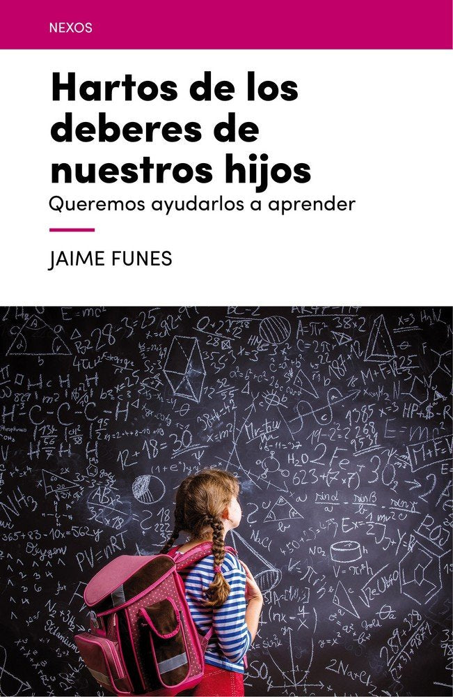 Hartos de los deberes de nuestros hijos, de Funes Artiaga, Jaime | portada del libro