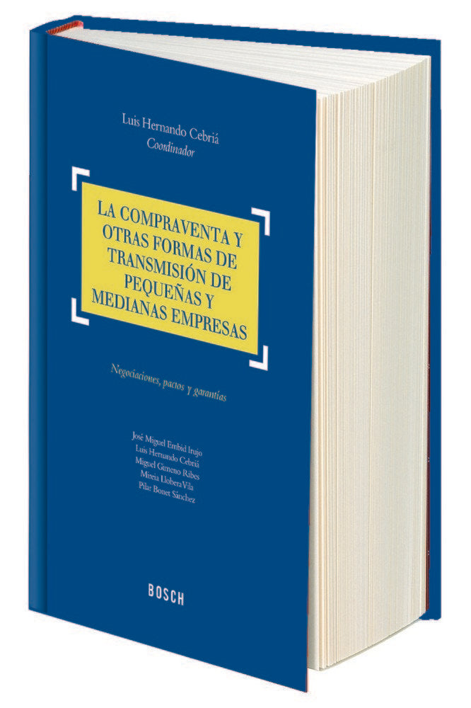 La compraventa y otras formas de transmisión de pequeñas y medianas empresas, de Varios autores | portada del libro