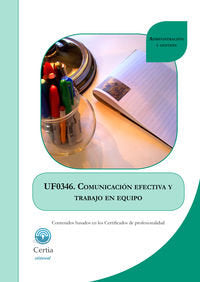 UF0346 Comunicación efectiva y trabajo en equipo, de Leal Fariña | portada del libro