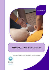 MF0272_2 Primeros auxilios, de Daniel Regueiro Grela | portada del libro