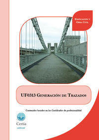 UF0313 Generación de trazados, de Ángela Martínez Gómez | portada del libro