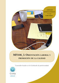 MF1446_2 Orientación laboral y promoción de la calidad en la formación por el empleo, de Leal Fariña | portada del libro
