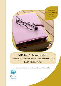 MF1444_3 Impartición y tutorización de acciones formativas para el empleo, de García Blanco | portada del libro