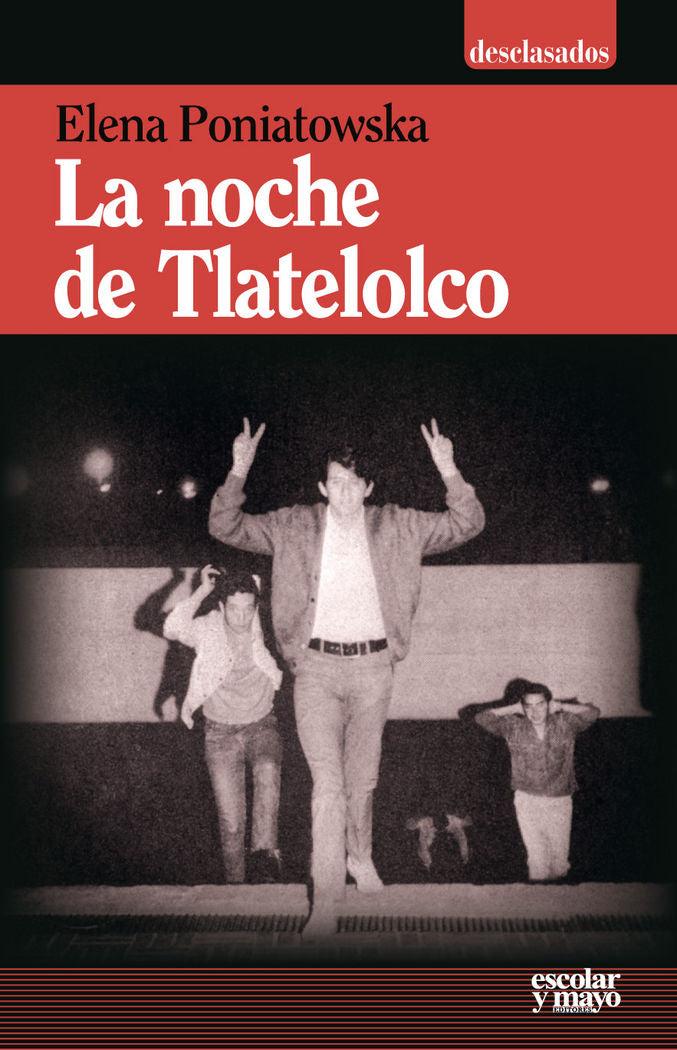 La noche de Tlatelolco, de Poniatowska, Elena | portada del libro