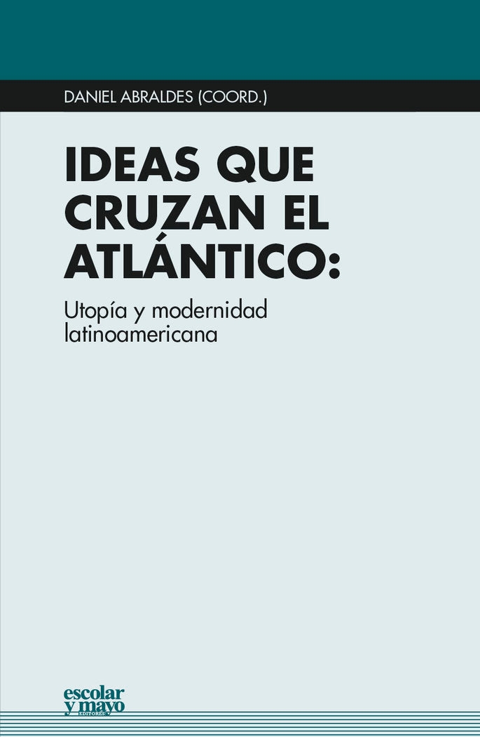 Ideas que cruzan el Atlántico | portada del libro