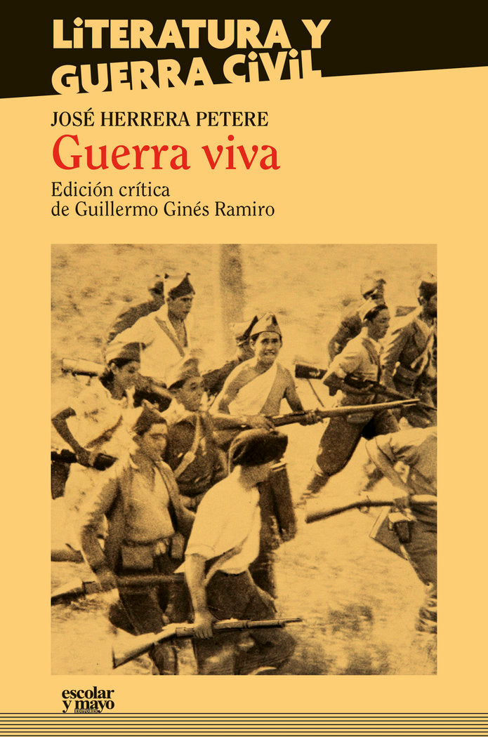 Guerra viva, de Herrera Petere, José | portada del libro