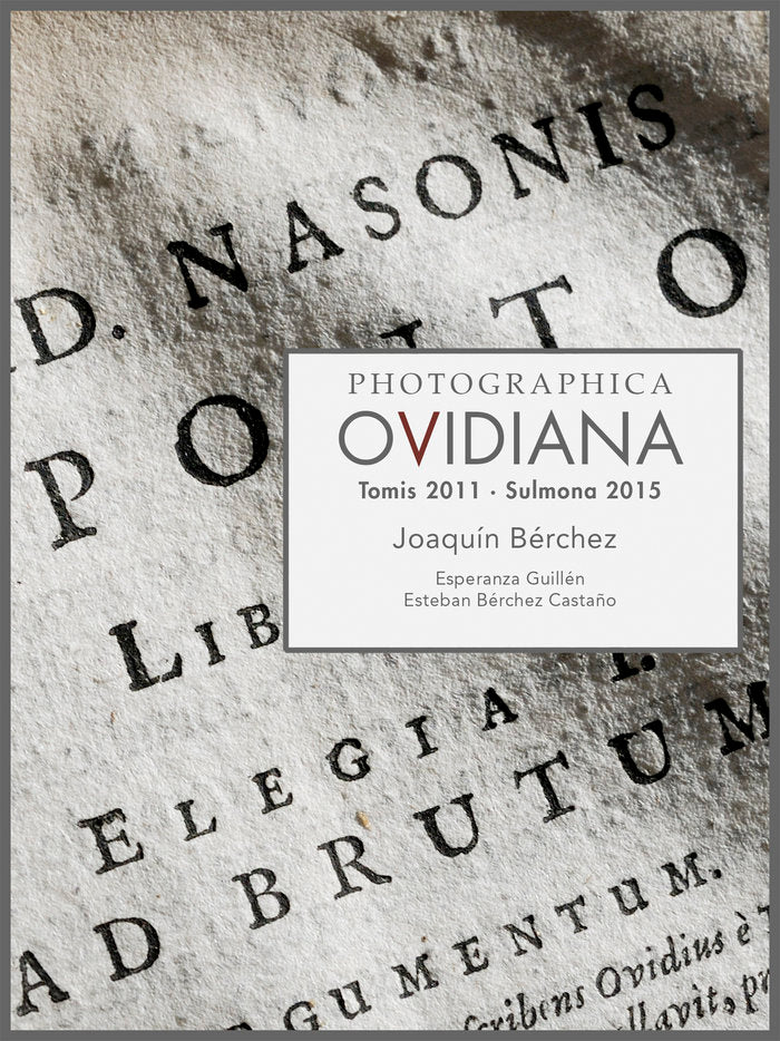 Photographica Ovidiana, de Bérchez Gómez, Joaquín | portada del libro