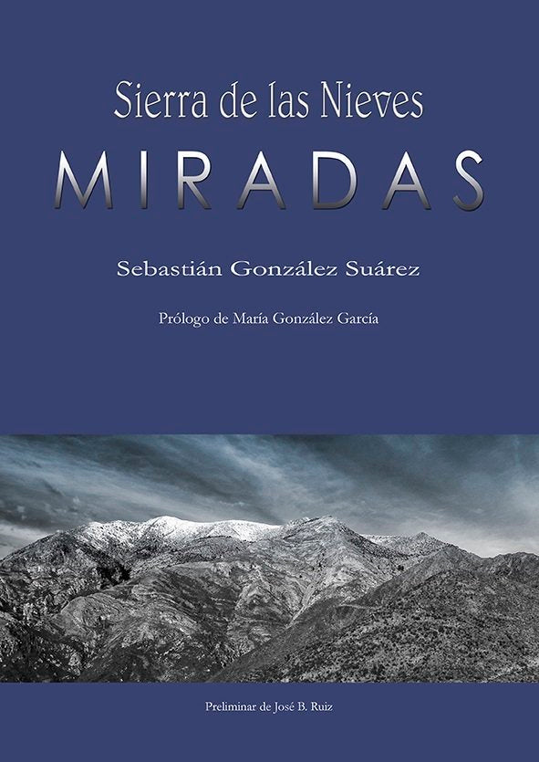SIERRA DE LAS NIEVES, de GONZáLEZ SUáREZ, SEBASTIáN | portada del libro