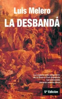 LA DESBANDÁ, de MELERO | portada del libro