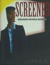 Screener, de Contreras Rodríguez, Bernardino | portada del libro